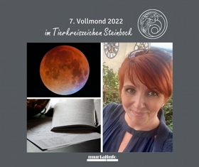7. Vollmond 2022 im Tierkreiszeichen Steinbock