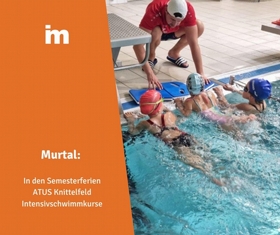 Murtal: In den Semesterferien ATUS Intensivschwimmkurse