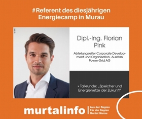 9. Energiecamp der Holzwelt Murau wir stellen vor: Dipl.-Ing. Florian Pink