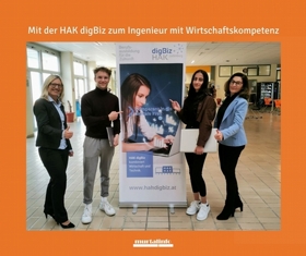 Mit der HAK digBiz zum Ingenieur mit Wirtschaftskompetenz