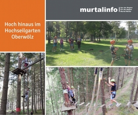 Hoch hinaus im Hochseilgarten Oberwölz