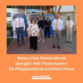 Rotary Club350 übergibt 400 Theaterkarten für Pflegepersonal und Rotes Kreuz