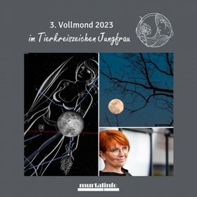 3.Vollmond 2023 im Tierkreiszeichen Jungfrau