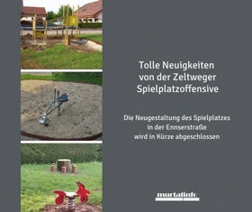 Murtal: Tolle Neuigkeiten von der Zeltweger Spielplatzoffensive